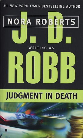 Nora Roberts: Judgment in Death (Paperback, Tandem Library)