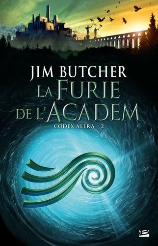Jim Butcher: La Furie de l'Academ (French language, 2010, Bragelonne)