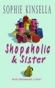 Sophie Kinsella: Shopaholic and Sister (Paperback, 2005, Black Swan)