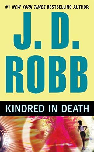 Nora Roberts: Kindred in Death (In Death, #29) (2010)