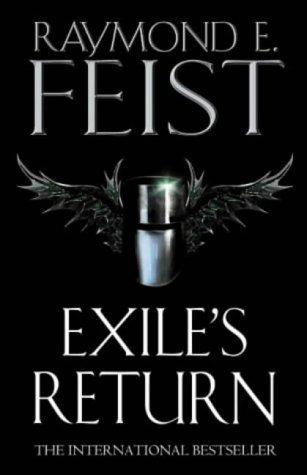 Raymond E. Feist: Exile's Return (Conclave of Shadows) (Hardcover, Voyager)