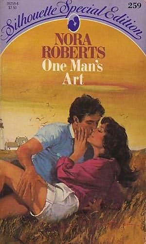 Nora Roberts: One Man's Art (Paperback, Silhouette Books)