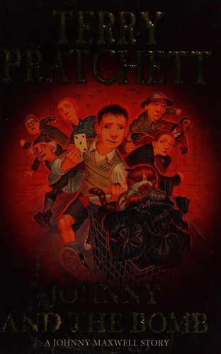 Terry Pratchett: Johnny and the bomb (2013, Corgi Books)