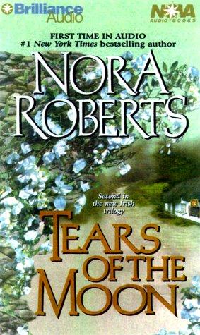 Nora Roberts: Tears of the Moon (Irish Jewels Trilogy) (AudiobookFormat, Unabridged Library Edition)