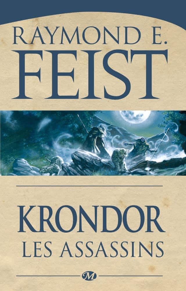 Raymond E. Feist: Krondor : Les Assassins (French language, 2011, Bragelonne)