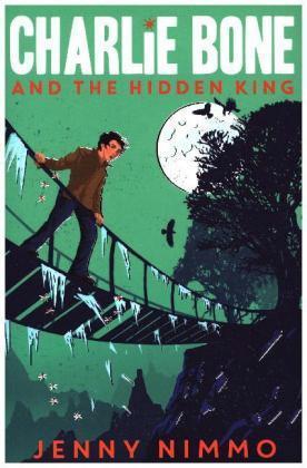 Jenny Nimmo: Charlie Bone and the Hidden King