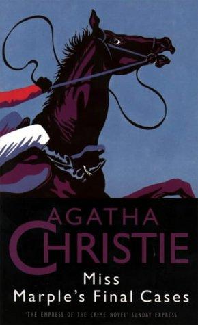 Agatha Christie: MISS MARPLE'S FINAL CASES AND OTHERS (1995, HARPERCOLLINS)
