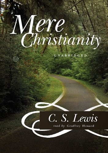C. S. Lewis: Mere Christianity (AudiobookFormat, Blackstone Audiobooks)