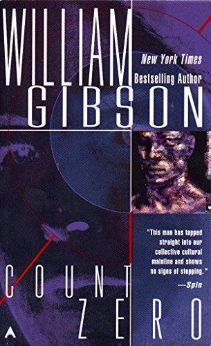 William F. Gibson: Count Zero (Sprawl, #2) (1987)