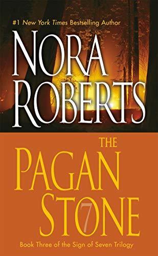 Nora Roberts: The Pagan Stone (Sign of Seven, #3) (2008)