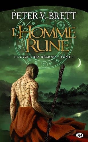 Peter V. Brett: Le cycle des démons, Tome 1 : L'Homme-rune (French language)