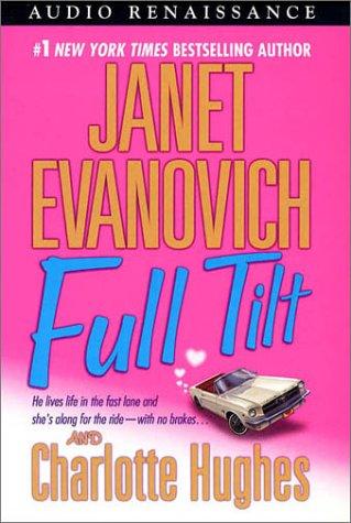 Janet Evanovich, Charlotte Hughes: Full Tilt (Janet Evanovich's Full Series) (AudiobookFormat, Audio Renaissance, Brand: Macmillan Audio, Macmillan Audio)