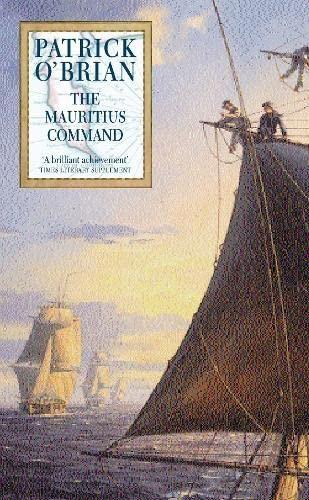 Patrick O'Brian: The Mauritius Command (1977, William Collins, Sons)