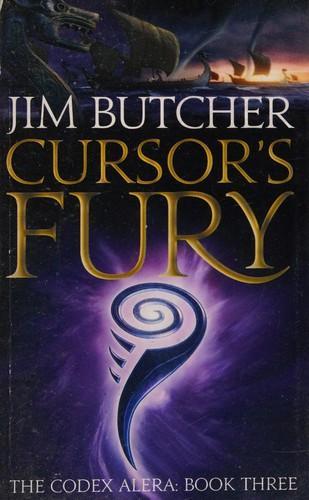 Jim Butcher: Cursor's Fury (2009)