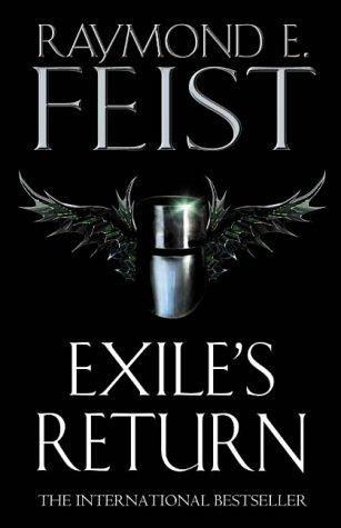 Raymond E. Feist: Exile's Return (Conclave of Shadows) (Paperback, Voyager)