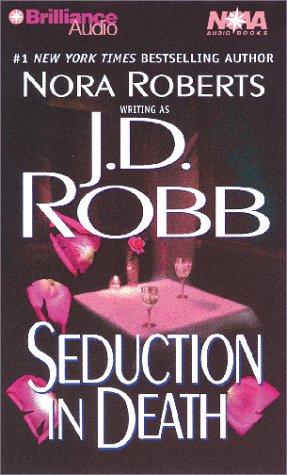 Nora Roberts: Seduction in Death (In Death) (AudiobookFormat, Nova Audio Books)