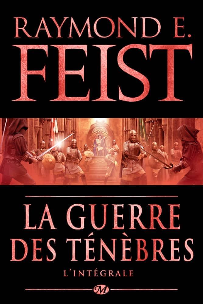Raymond E. Feist: La Guerre des ténèbres - L'Intégrale (French language)