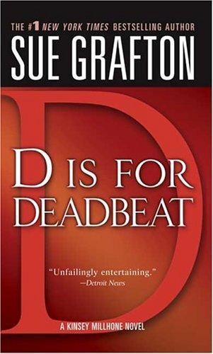 Sue Grafton: D Is for Deadbeat (2005)