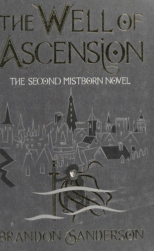Brandon Sanderson: The Well of Ascension (2017, Gollancz)