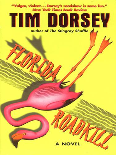 Tim Dorsey: Florida Roadkill (EBook, 2006, HarperCollins)