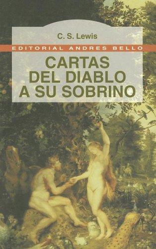 C. S. Lewis: Cartas del Diablo A su Sobrino / The Screwtape Letters (Paperback, Spanish language, Andres Bello)