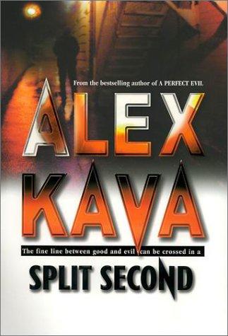 Alex Kava: Split Second (Maggie O'Dell Novels) (Hardcover, Mira)