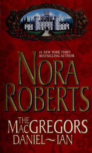 Nora Roberts: The Macgregors (Silhouette)