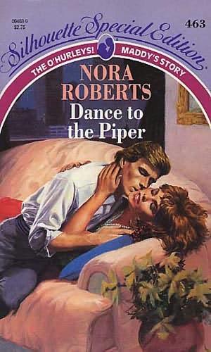 Nora Roberts: Dance to the piper (1988, Silhouette Books)