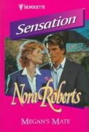 Nora Roberts: Megan's Mate (Hardcover, Thorndike Pr)