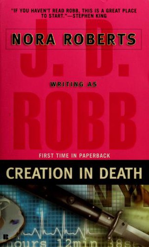 Nora Roberts: Creation in Death (In Death #25) (EBook, Berkley)