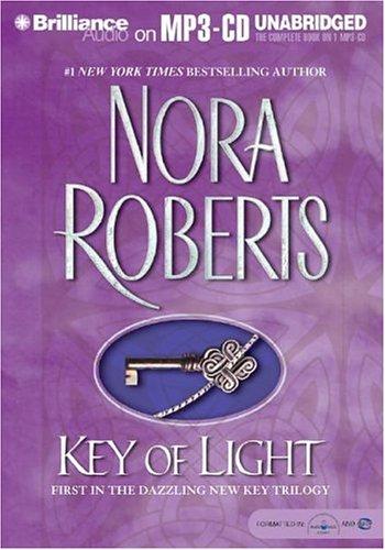 Nora Roberts: Key of Light (Key Trilogy) (AudiobookFormat, Brilliance Audio on MP3-CD)
