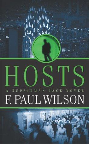 F. Paul Wilson: Hosts (Repairman Jack) (Paperback, Tor Books)