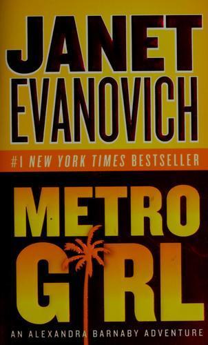Janet Evanovich: Metro girl (2005)
