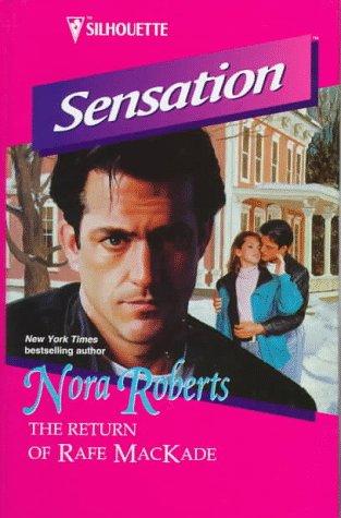 Nora Roberts: The Return of Rafe MacKade (Thorndike Pr)