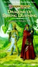 Margaret Weis: Dragons of Spring Dawning (1985, TSR, Distributed in the U.S. by Random House)