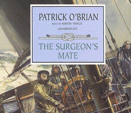 Patrick O'Brian: The Surgeon's Mate (AudiobookFormat, Blackstone Audiobooks)