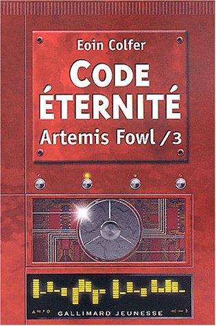 Eoin Colfer: Artemis Fowl Tome 3 (French language, 2003, Gallimard Jeunesse)