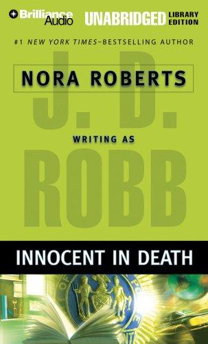 Nora Roberts: Innocent in Death (In Death) (AudiobookFormat, Brilliance Audio on CD Unabridged Lib Ed)
