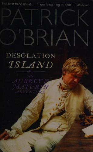 Patrick O'Brian: Desolation island (2007)