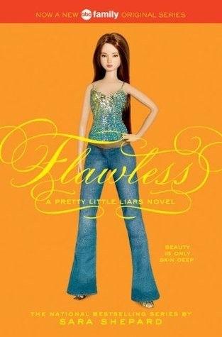 Sara Shepard: Flawless (2007, HarperTeen)