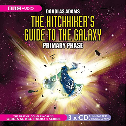 Full Cast, Mark Wing-Davey, Peter Jones, Stephen Moore, Douglas Adams, Susan Sheridan, Simon Jones, Geoffrey McGivern: The Hitchhiker's Guide to the Galaxy (AudiobookFormat, 2001, BBC Books)