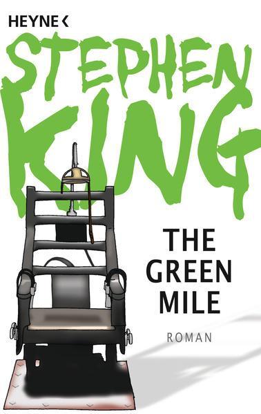 Stephen King: The Green Mile (German language, 2011)