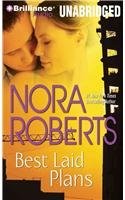 Nora Roberts: Best Laid Plans (AudiobookFormat, Brilliance Corporation)
