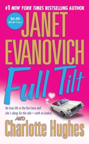 Janet Evanovich, Charlotte Hughes: Full Tilt (Paperback, St. Martin's Paperbacks)