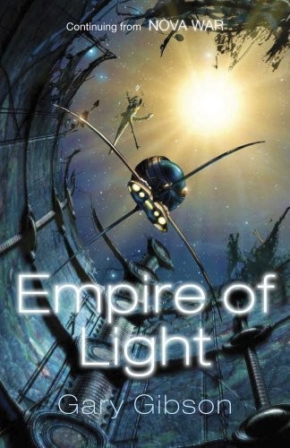 Gary Gibson: Empire of Light (Paperback, Pan Macmillan)