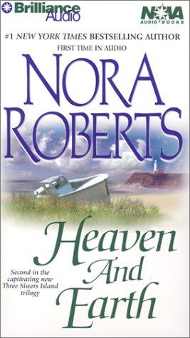 Nora Roberts: Heaven and Earth (Three Sisters Island Trilogy) (AudiobookFormat, Nova Audio Books)