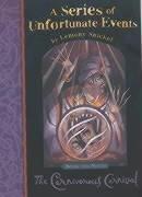 Lemony Snicket: The Carnivorous Carnival (Hardcover, Egmont Books Ltd, Egmont Childrens Books)