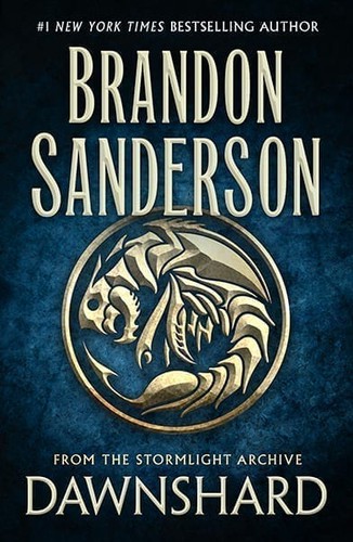 Brandon Sanderson: Dawnshard (2020, Dragonsteel Entertainment, LLC)