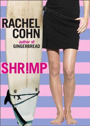 Rachel Cohn: Shrimp (Paperback, Simon Pulse)