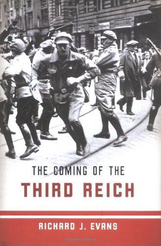 Richard J. Evans: The Coming of the Third Reich (2004)